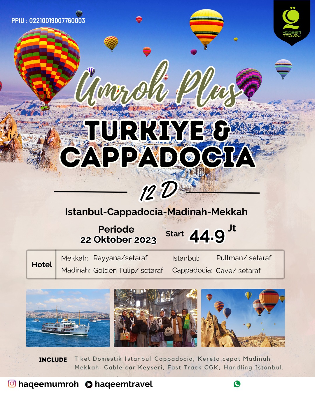 Read more about the article Promo Umroh Plus Turki Cappadocia 2023 Paket Murah