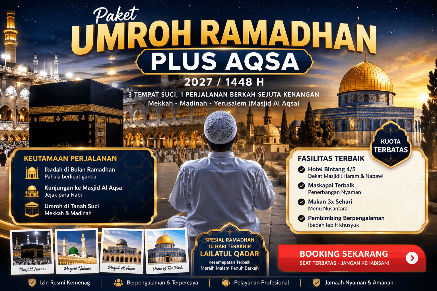Paket Umroh Ramadhan Plus Aqsa 2027 Harga Terbaik & Terpercaya